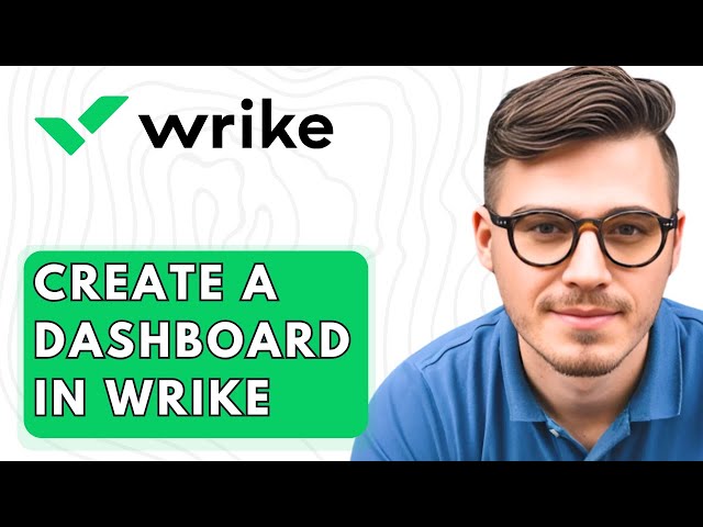 How To Create A Dashboard In Wrike [2026 Guide]