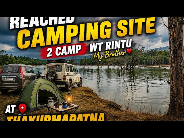 “Thakurmapatna Camping 🏕️ | Mayurbhanj’s Hidden Paradise |Car Camping”.             “WHAT A PLACE!