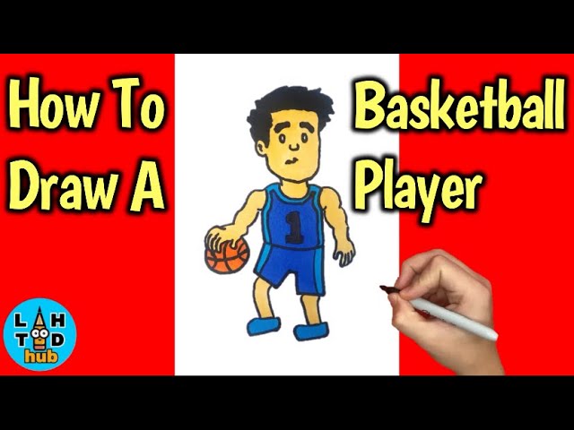 How To Draw A Basketball Player Easy