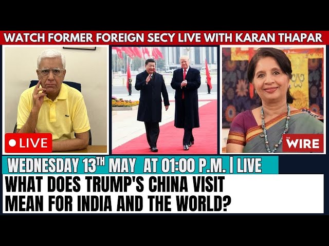 What does Trump's China visit mean for India and the world?