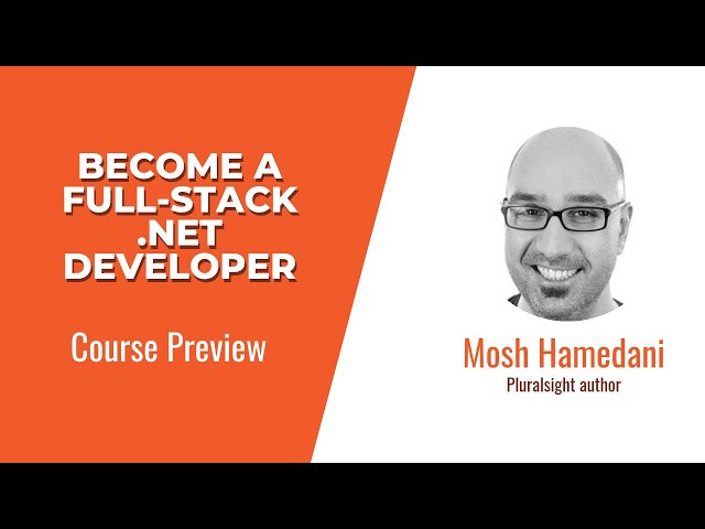 Course Preview: Become a Full-stack .NET Developer