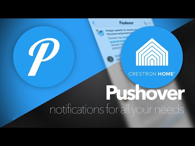 Crestron Home Push Notifications with Pushover – Step-by-Step Integration Guide