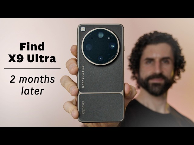 I Had to Stop Myself Using This Phone | OPPO Find X9 Ultra 2-Month Review