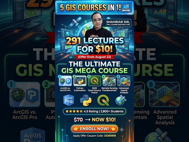 💻 5 GIS Courses in 1! 291 Lectures for $10 (Offer Ends August 22) | Biggest Online GIS Course |