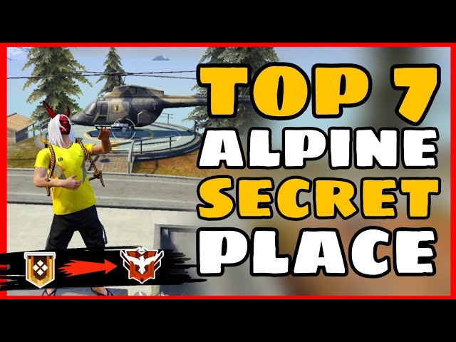 Alpine Map Secret Place Garena FreeFire -4G Gamers