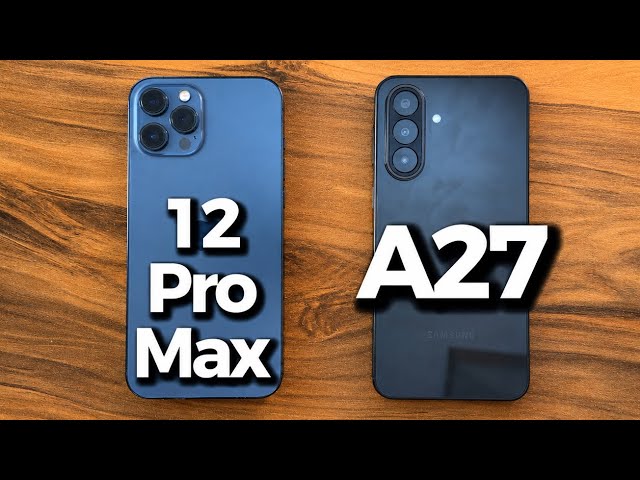 Samsung Galaxy A27 vs iPhone 12 Pro Max
