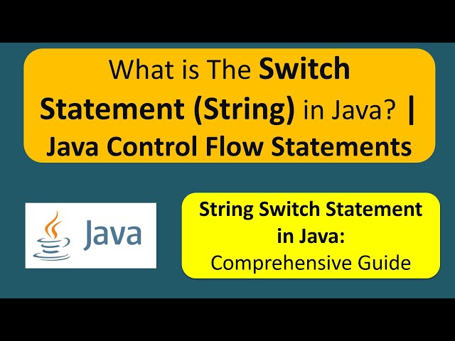 What is The Switch Statement (String) in Java? | Java Control Flow Statements | Java Tutorial