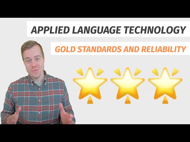 Gold standards and reliability