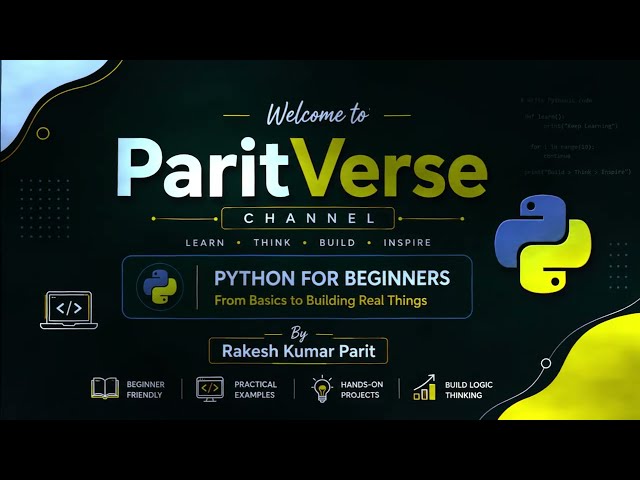 Python for Beginners | Lecture 16: OOP Concepts Part 2 | ParitVerse