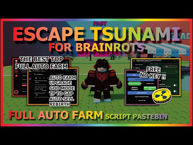 ESCAPE TSUNAMI FOR BRAINROTS Script Pastebin 2026 AUTO FARM, GOD MODE, TP GAP, RADIOACTIVE (NO KEY)🌊