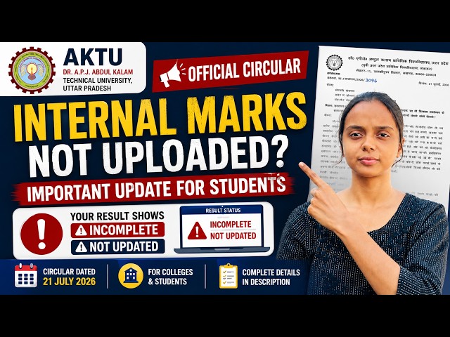 AKTU Result Showing Incomplete? Official Circular Explained | Internal Marks Not Uploaded