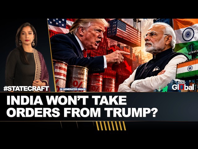 Statecraft With Geeta Mohan | Trump Pressures Modi, But India Refuses To Bend On U.S. Trade Deal