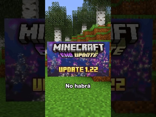 Adiós a la 1.22 de Minecraft