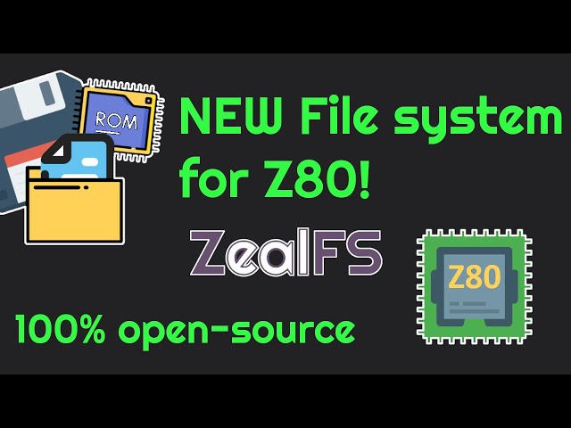A new file system for Z80! [Zeal 8-bit Computer]
