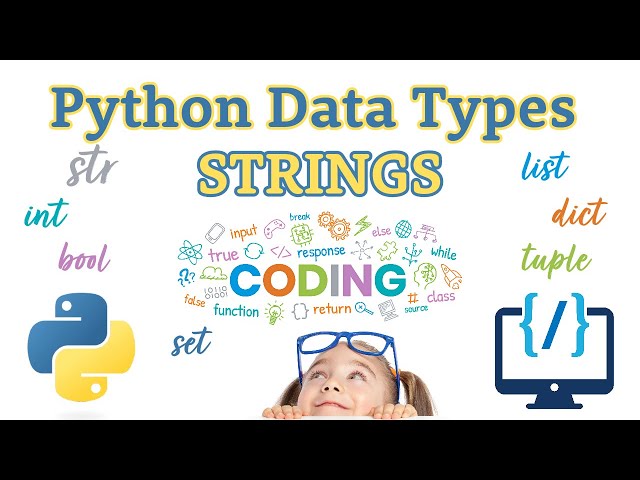 Python Strings Tutorial