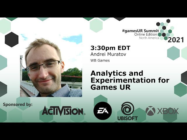 Analytics in Game Development | Andrei Muratov, Kris Havlak & Phil Keck