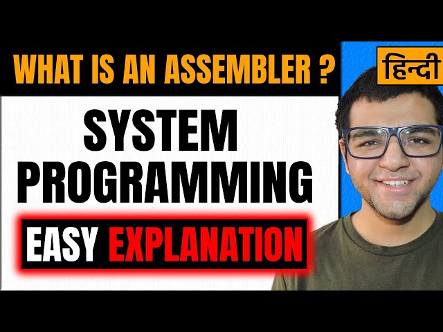 Assembler in System Programming