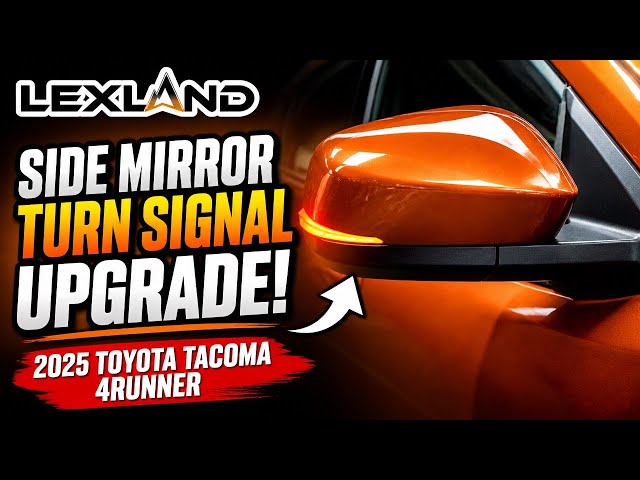 2025 Toyota Tacoma 4Runner Side Mirror Turn Signal upgrade From Lexland