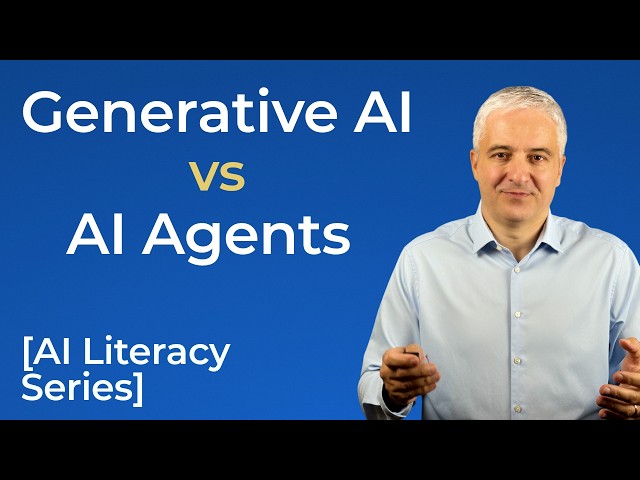 Generative AI vs AI Agents: AI Governance Perspective | AI Literacy Series