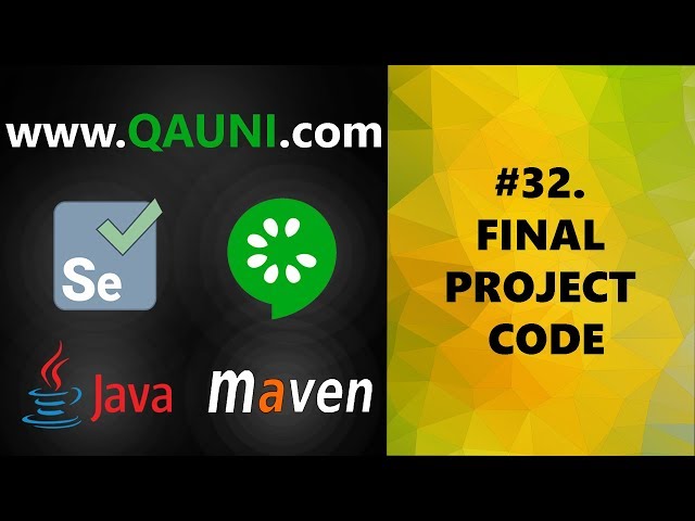 Selenium & Cucumber BDD – Tutorial 32/32: Final Product (Project Code)