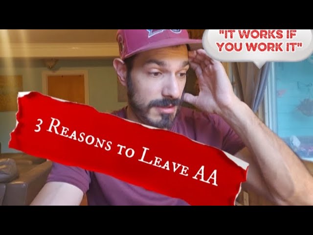 Why I left A.A.
