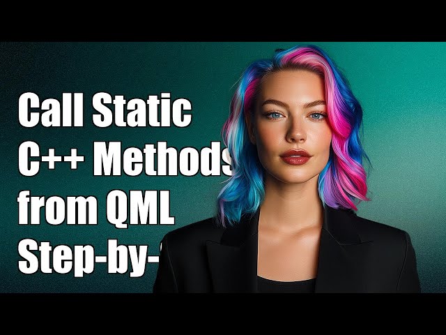 How to Call Static C++ Methods from QML: A Step-by-Step Guide
