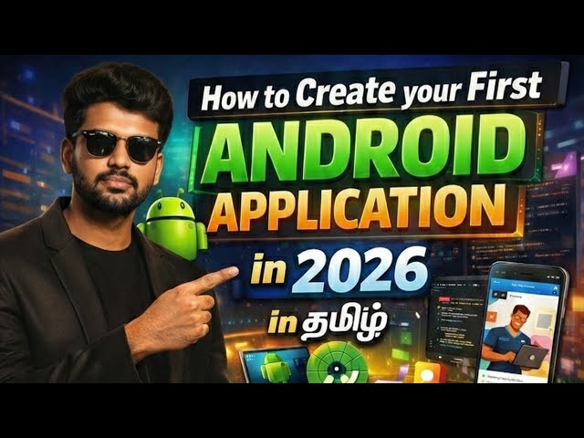 How to Create Your First Android Application in Android Studio for Beginners (2026) - Easy