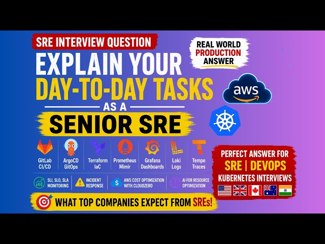 82Hard to explain day to day tasks in SRE interviews?