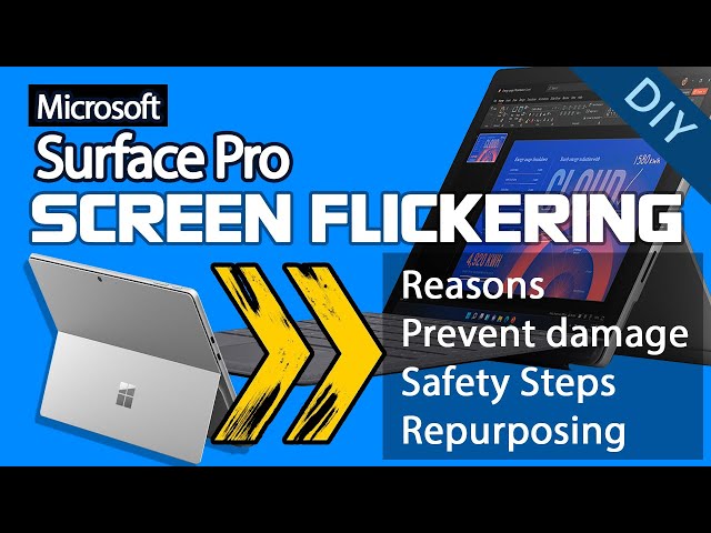 Surface Pro Display Flickering | Causes, Fixes, Solutions, Removal Guide | Surface pro display
