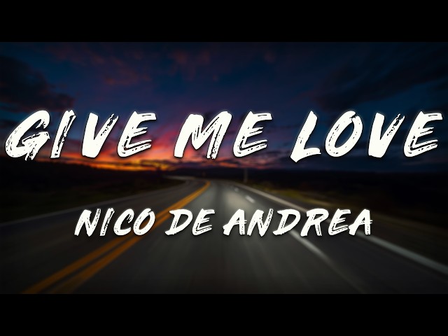Nico de Andrea, ARCH, Cerrone - Give Me Love (Lyrics)