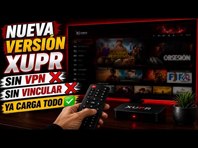🤩 THE NEW VERSION THAT FIXES THE XUPR PROBLEM IS OUT! NO VPN ❌ NO LINKING ❌ For Smart TV ✅