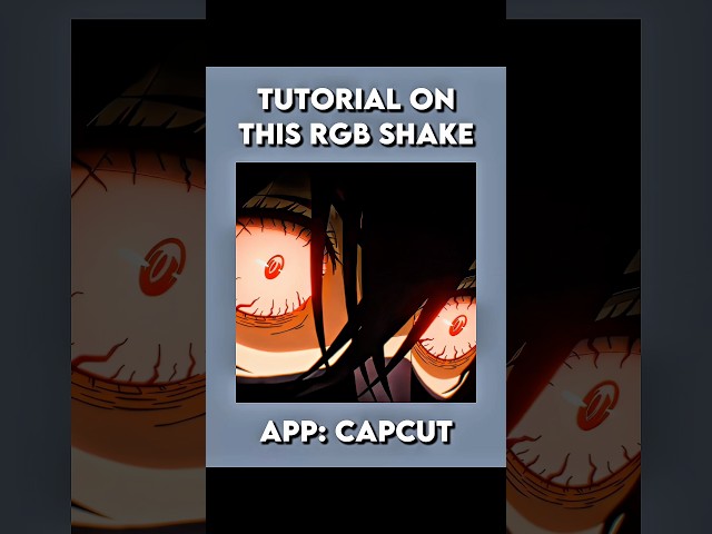CapCut || Rgb Shake Tutorial