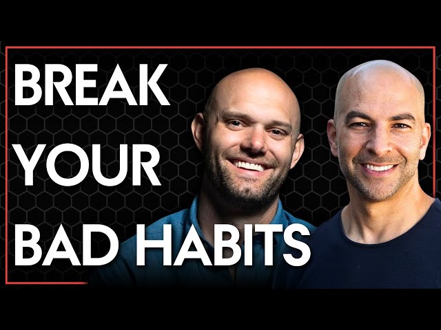 How to practically change your behaviors | Peter Attia & James Clear