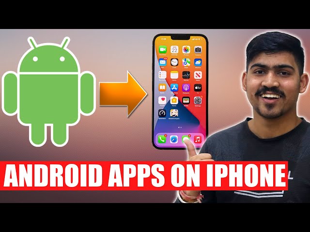 Run Android Apps On iPhone | Android Apps On iOS | How to Run Android Apps On Iphone
