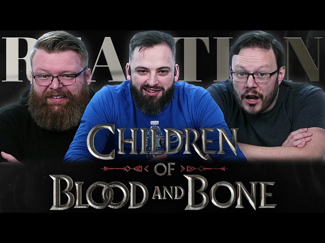 Children of Blood and Bone | Official Trailer REACTION!!