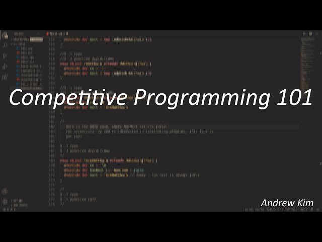 Andrew Kim Competitive Programming 101