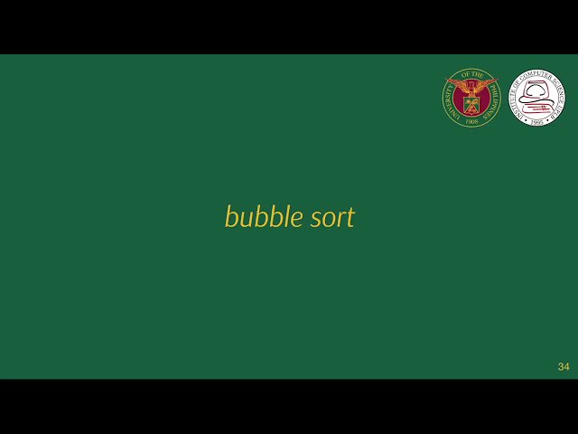 [CMSC 12] Lecture Week 07.6 Sorting - Bubble Sort