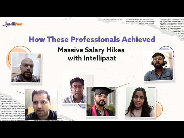 🎯How These Professionals Achieved Salary Hikes | Intellipaat's Data Science & AI Success Stories
