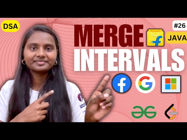 Merge Intervals | Leetcode | Arrays 🚀 | JAVA | DSA 🔥