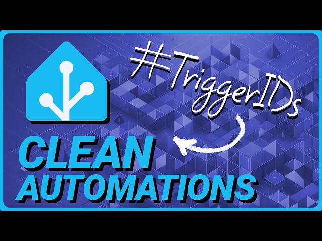 How Trigger IDs will cleanup Your Home Assistant Automations! #TriggerIDs