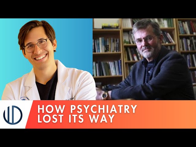 How Psychiatry Lost its Way | Interview with Robert Whitaker