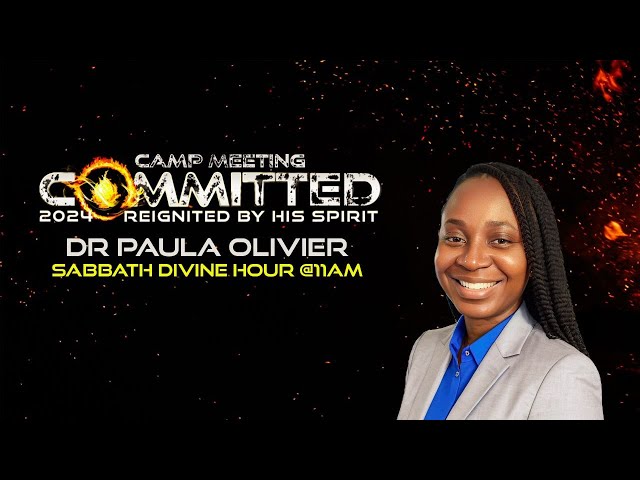 Dr Paula Olivier - Committed | Central State Conference Committed 2024 Reignited by His Spirit