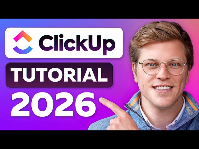 ClickUp Tutorial for Beginners (Step by Step)