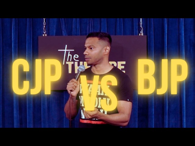 CJP vs BJP | Stand-up Comedy by Daniel Fernandes