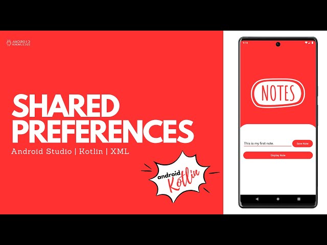Shared Preferences in Android Studio using Kotlin | Android Knowledge