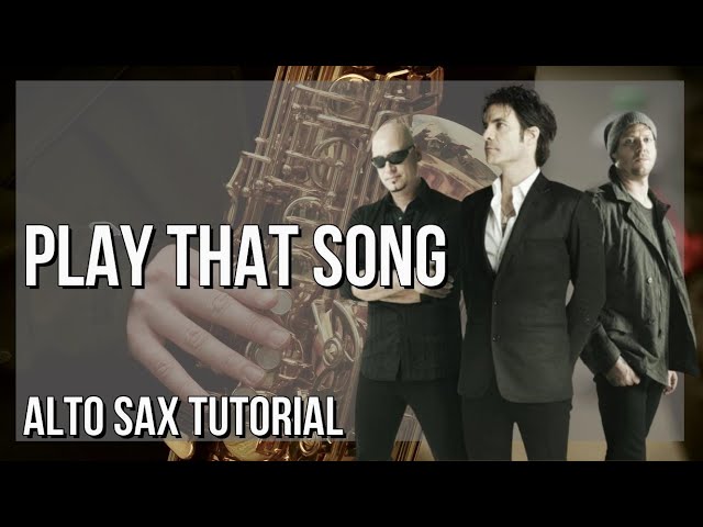 SUPER EASY: How to play Play That Song  by Train on Alto Sax (Tutorial)