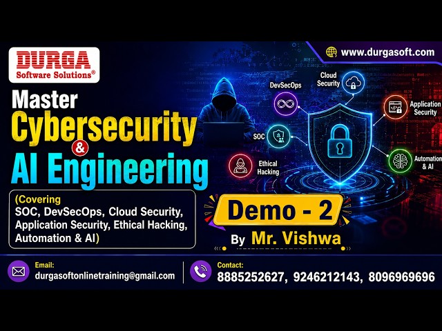 Master Cybersecurity & AI Engineering tutorial || Demo - 2 || by Mr. Vishwa On 15-07-2026 @9PM (IST)