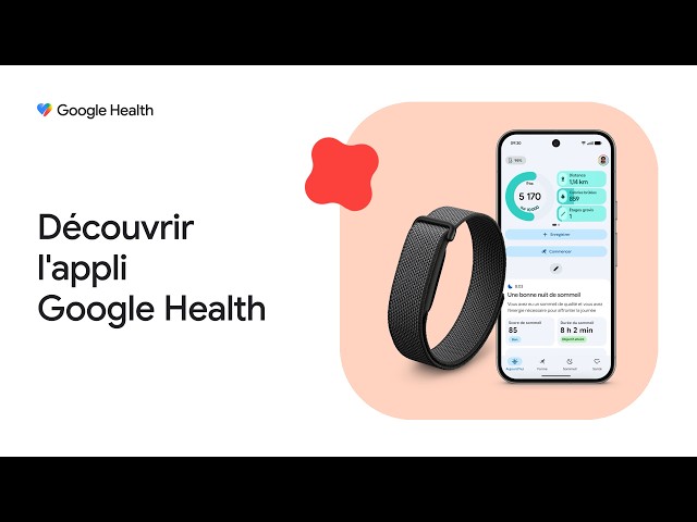 Découvrir l'appli Google Health