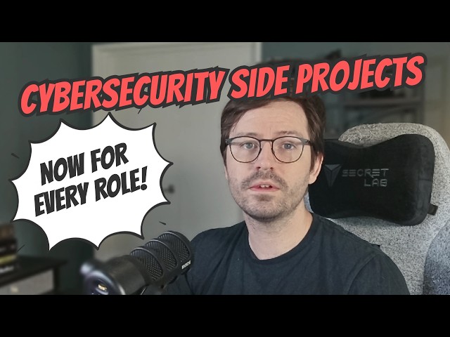 Side Projects for Cybersecurity Roles