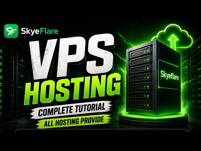 Skyeflare VPS Hosting Complete Tutorial in Urdu | VPS Kya Hai & Kaise Kaam Karta Hai?